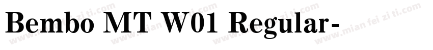 Bembo MT W01 Regular字体转换